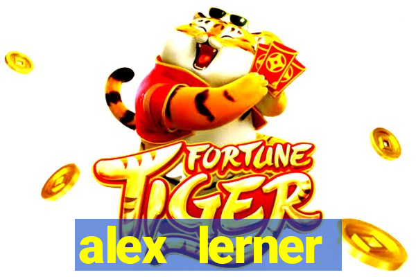 alex lerner jornalista fortuna